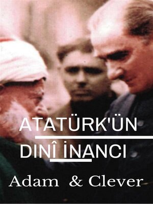 cover image of Atatürk'ün Dinî İnancı